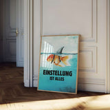 L’état d’esprit est tout #Goldfish - Poster