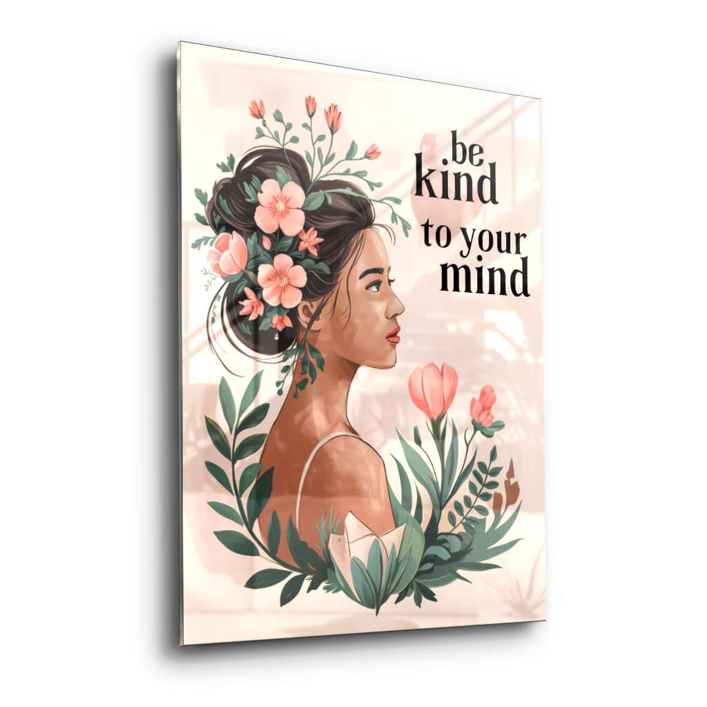 Be kind to your mind 6 - Acrylglas