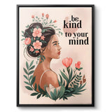 Be kind to your mind 6 - Leinwand