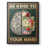 Be kind to your mind 7 - Leinwand