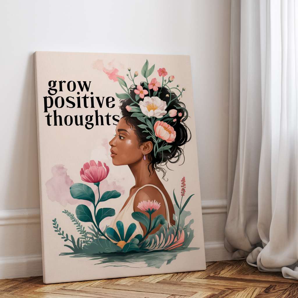 Grow positive thoughts 2 - canvas